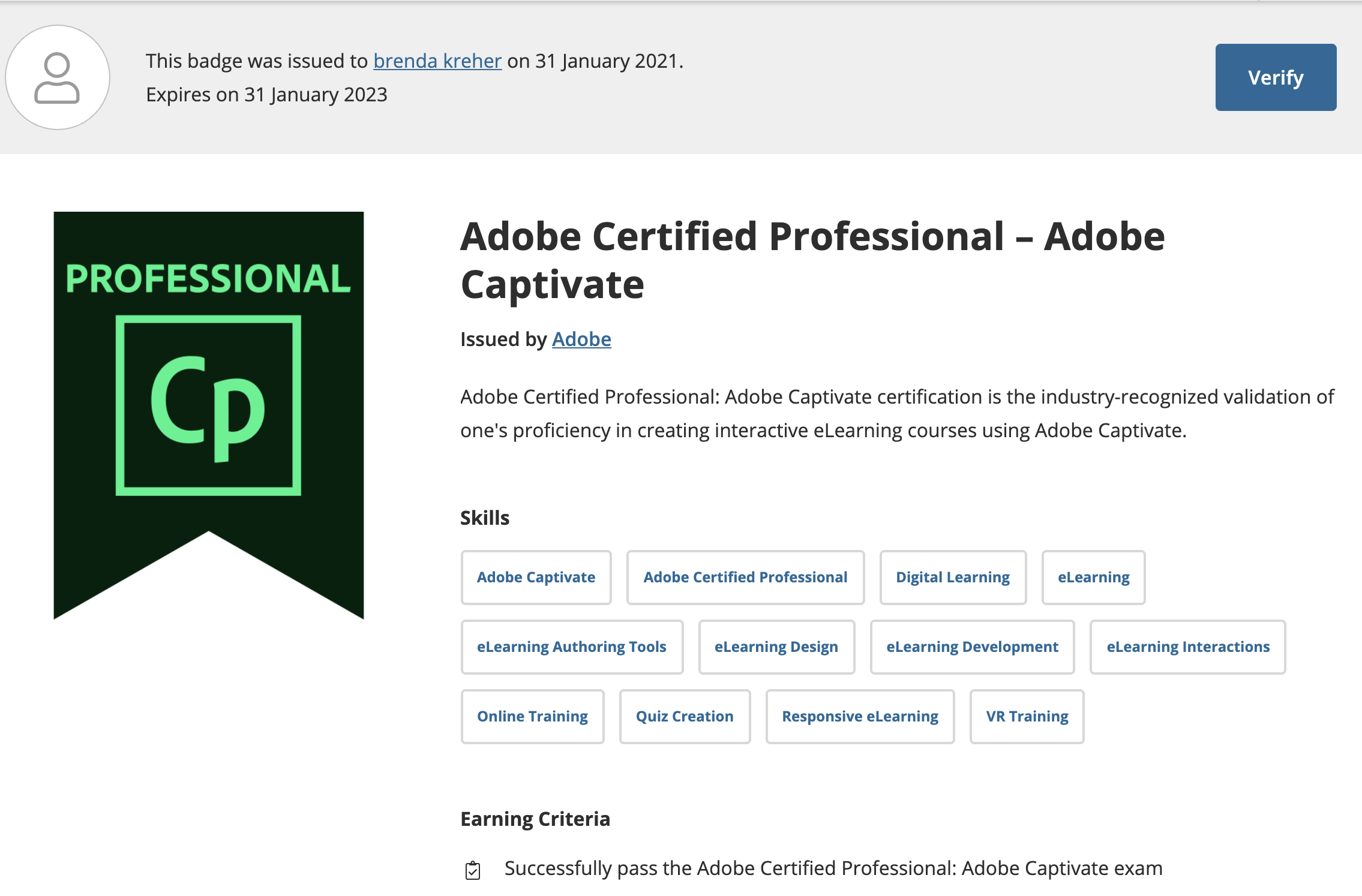 Adobe Certified Professional: Adobe Captivate official verified certificate for Yin Kreher. She is certified in various elearning skills, including elearning authoring, responsive design, online training, responsive elearning, VR training.